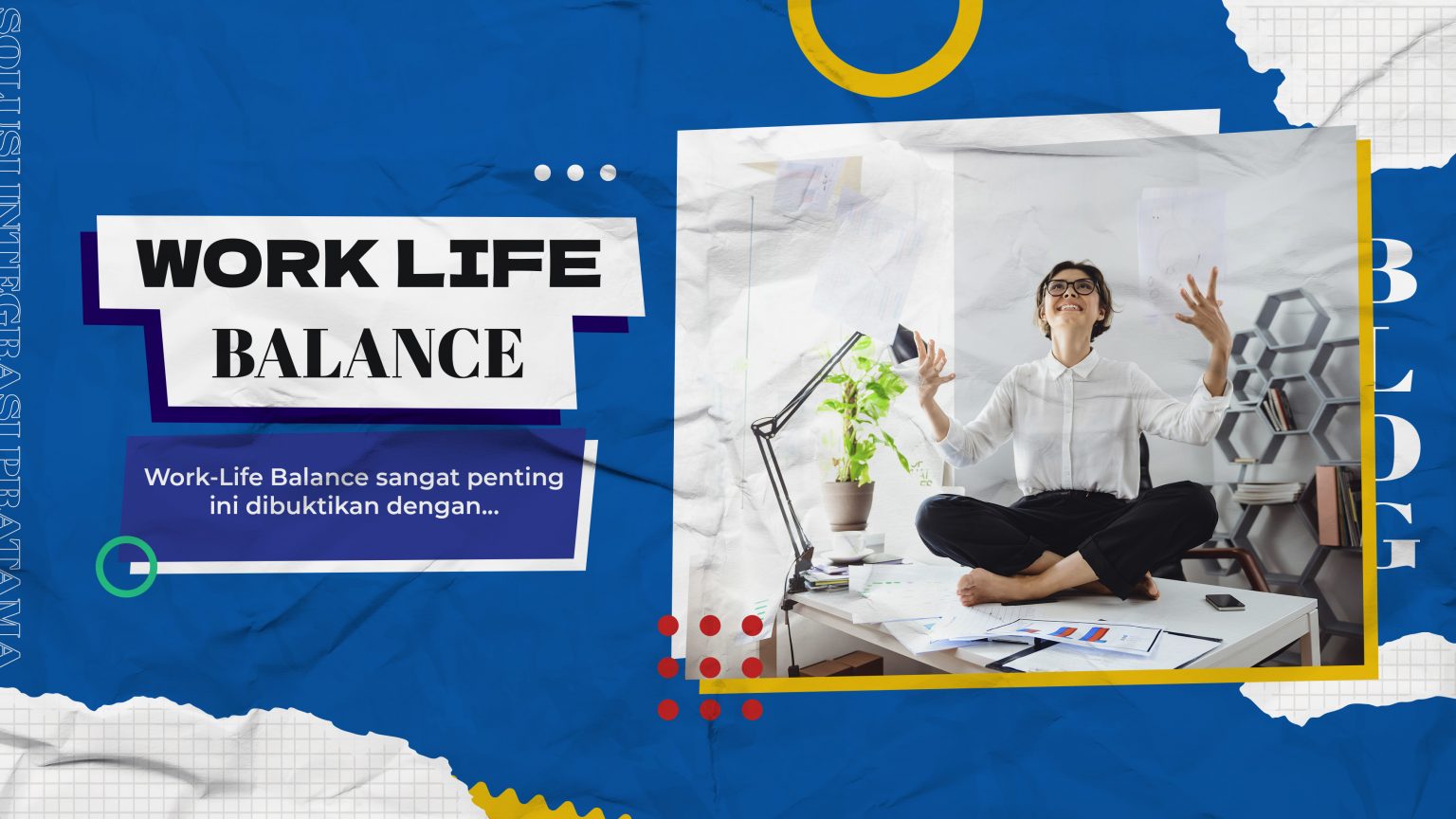 Work Life Balance dan Pengaruhnya terhadap Kesehatan Mental serta ...